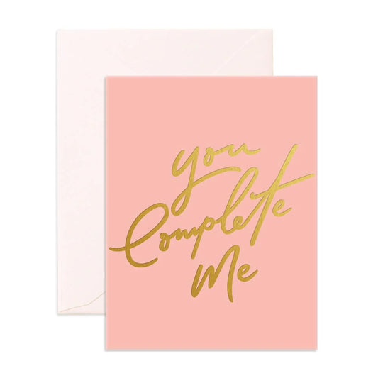 Fox & Fallow // You Complete Me Greeting Card